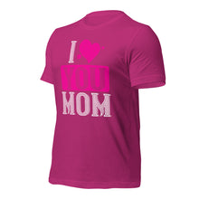 Load image into Gallery viewer, Unisex t-shirt for valentines day | Love t-shirt |  I Love MOM
