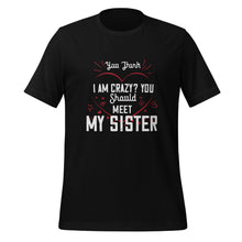 Load image into Gallery viewer, T-shirt for Sister | Unisex t-shirt | Cotton T-Shirt
