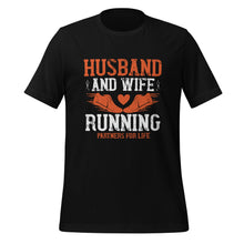 Load image into Gallery viewer, Unisex t-shirt | Husband and wife running t-shirt
