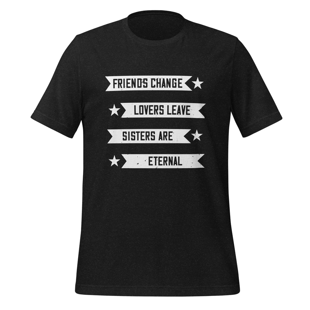 Sisters are forever t-shirt | Unisex t-shirt