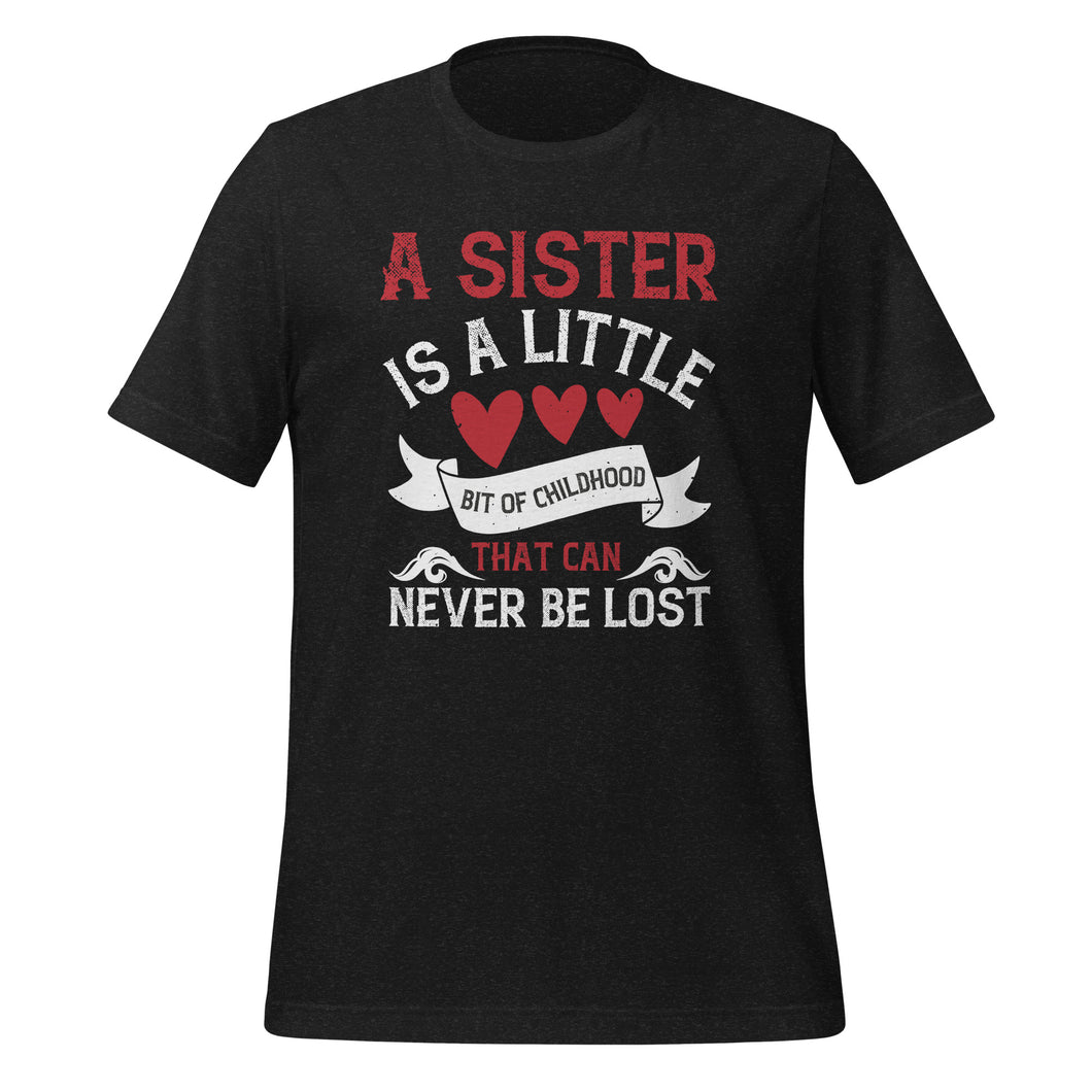 Unisex t-shirt | T-shirt for sister