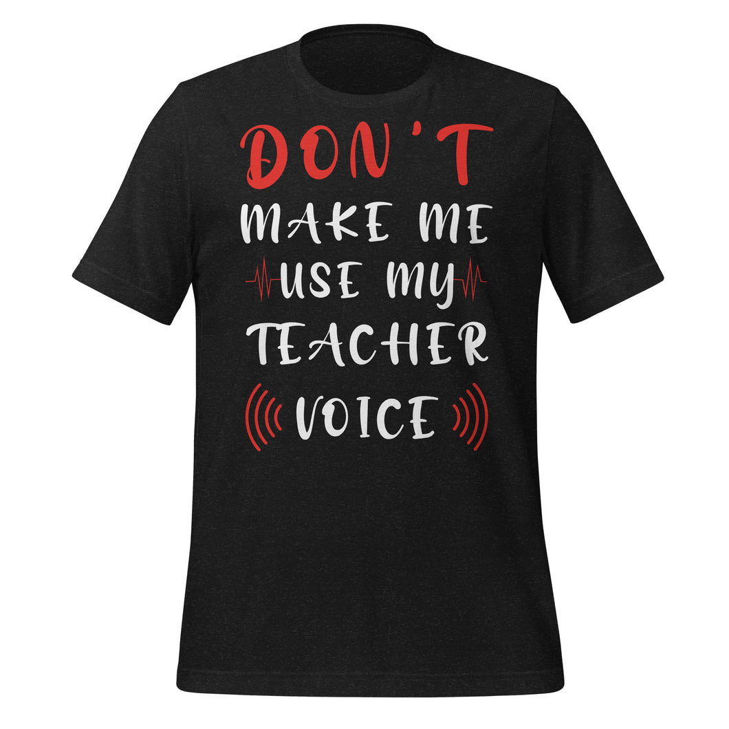 Unisex t-shirt for teacher