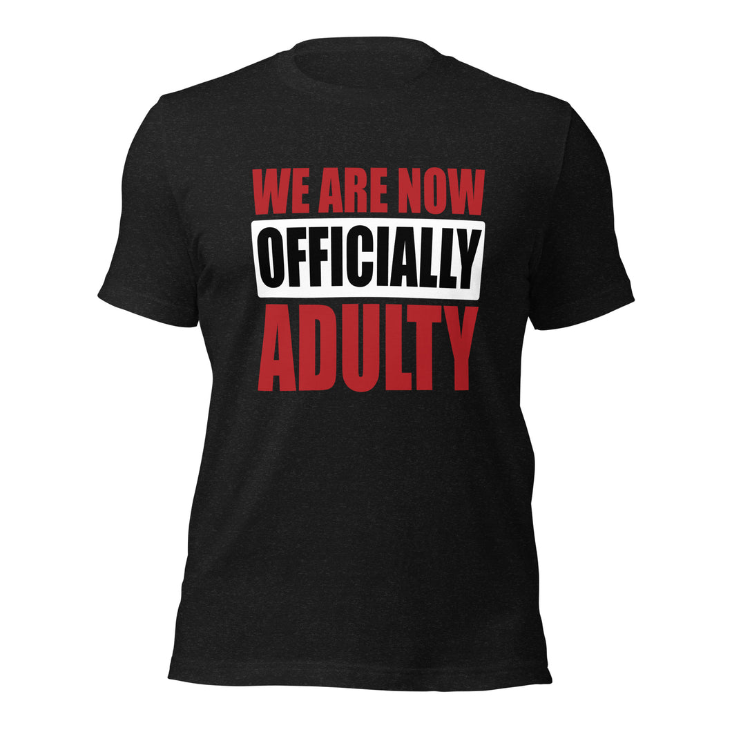 Unisex t-shirt For Graduates | Graduation | T-Shirt for Student | Officially Adulty