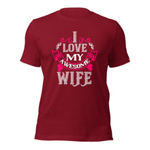 Load image into Gallery viewer, Unisex t-shirt for valentines day | Love t-shirt |  I Love My Wife
