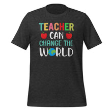 Load image into Gallery viewer, Unisex t-shirt for teacher
