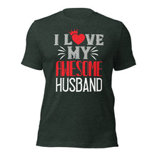 Load image into Gallery viewer, Unisex t-shirt for valentines day | Love t-shirt |  I Love My Husband
