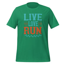 Load image into Gallery viewer, Unisex t-shirt | Live love Run tshirt
