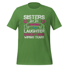 Load image into Gallery viewer, T-Shirt for Sisters | Unisex t-shirt
