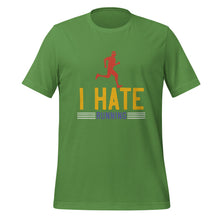 Load image into Gallery viewer, Unisex t-shirt | I hate running t-shirt
