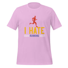 Load image into Gallery viewer, Unisex t-shirt | I hate running t-shirt
