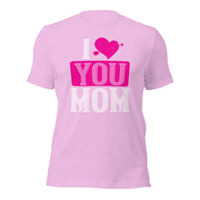 Load image into Gallery viewer, Unisex t-shirt for valentines day | Love t-shirt |  I Love MOM
