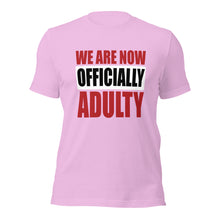 Load image into Gallery viewer, Unisex t-shirt For Graduates | Graduation | T-Shirt for Student | Officially Adulty
