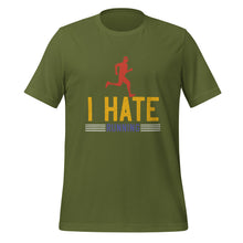 Load image into Gallery viewer, Unisex t-shirt | I hate running t-shirt
