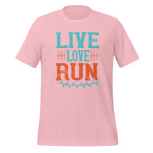 Load image into Gallery viewer, Unisex t-shirt | Live love Run tshirt
