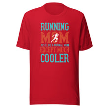 Load image into Gallery viewer, Unisex t-shirt | T-shirt for running mom
