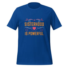 Load image into Gallery viewer, T-Shirt for sisterhood | Unisex t-shirt
