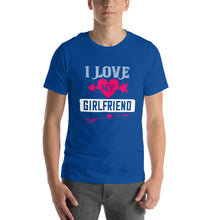 Load image into Gallery viewer, Unisex t-shirt for valentines day | Love t-shirt |  I Love My Girlfriend
